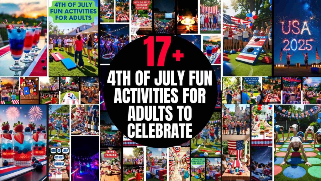 4th of July Fun Activities for Adults