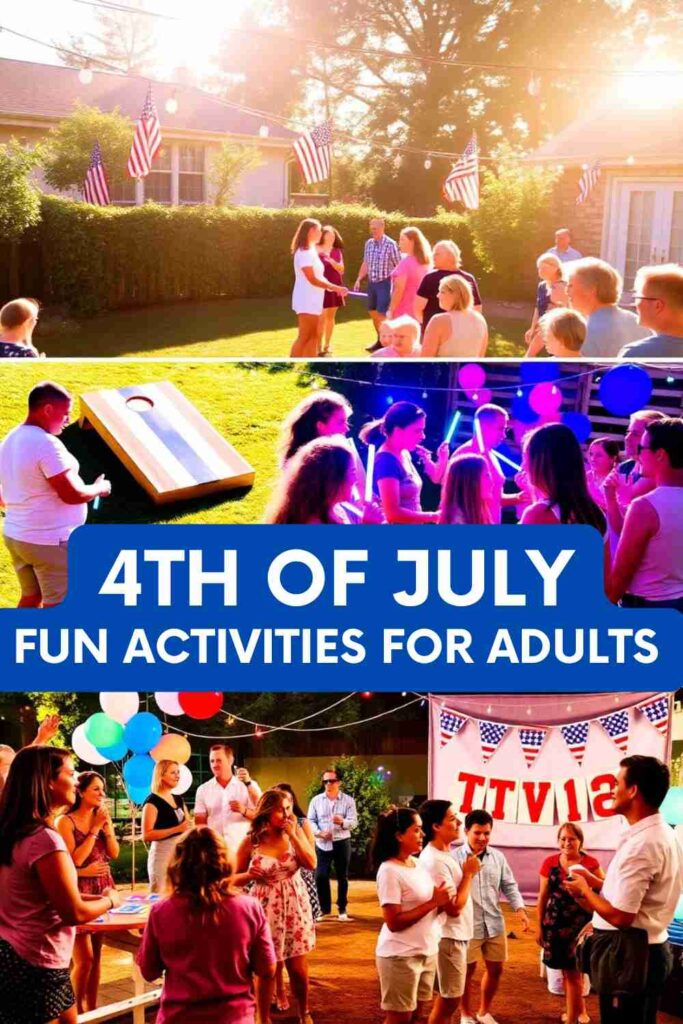 4th of July Fun Activities for Adults