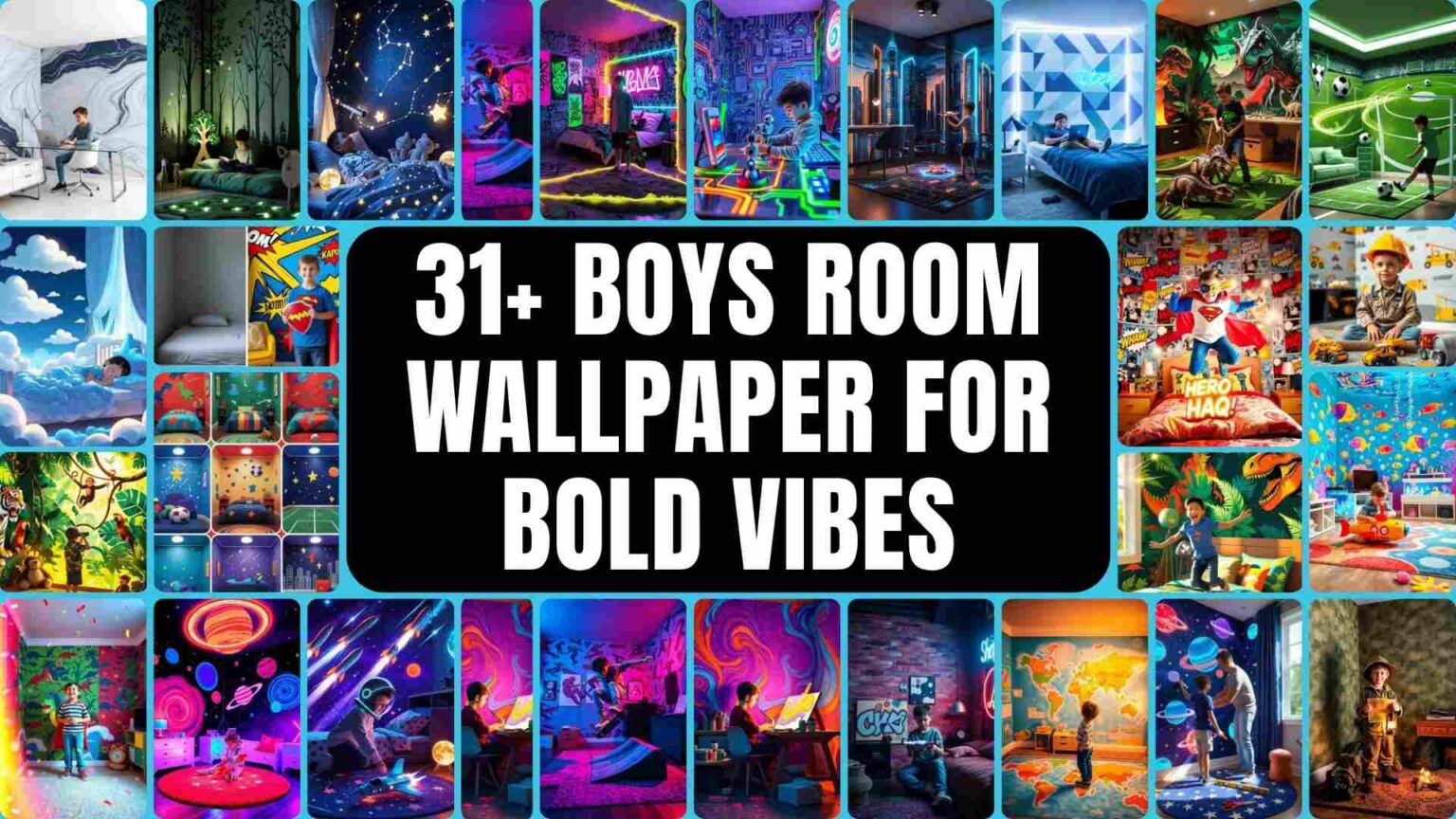 31+ Boys Room Wallpaper for Bold Vibes - Besuited Home