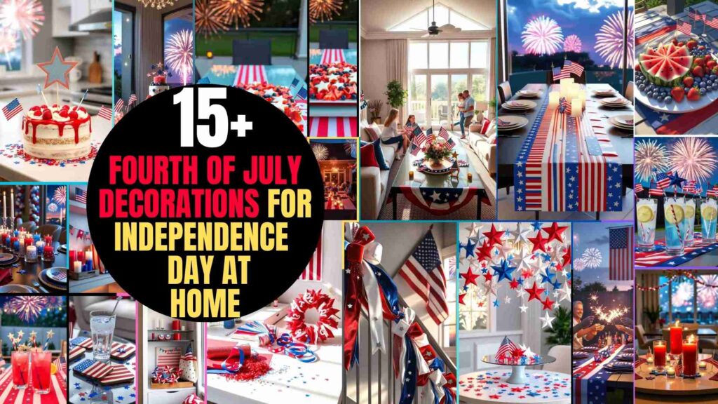 Fourth of July Decorations