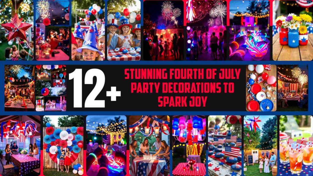 Fourth of July Party Decorations