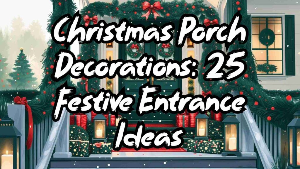Christmas Porch Decorations