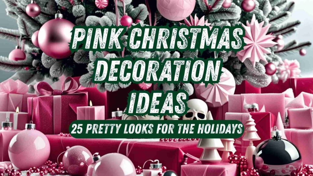 Pink Christmas Decoration Ideas